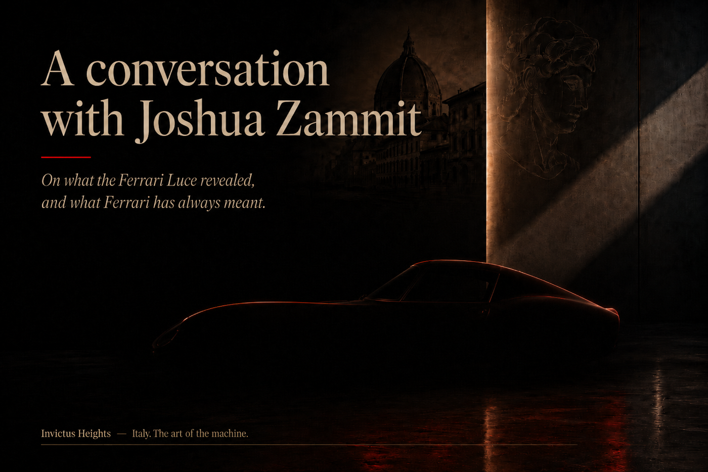 Dark editorial cover image with a subtle classic Ferrari-inspired silhouette, Roman architecture, and the title “A conversation with Joshua Zammit” for an article on Ferrari Luce, heritage, and identity.