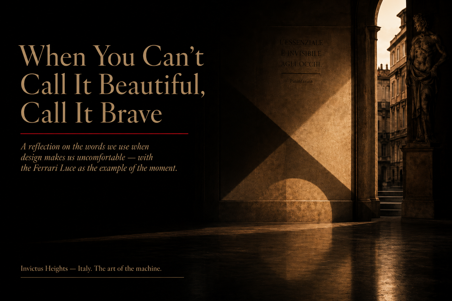 Ferrari Luce: When You Can't Call It Beautiful, You Call It Brave
