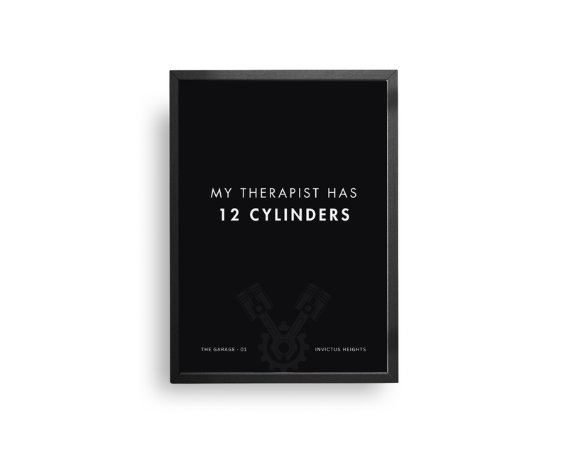 My Therapist Has 12 Cylinders automotive quote print black background V12 engine illustration by Invictus Heights.